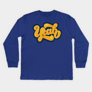 Yeah Kids Long Sleeve T-Shirt